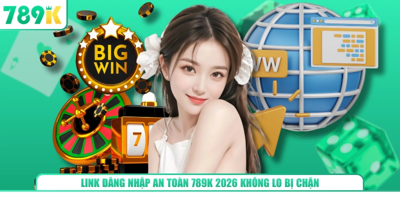 Link Đăng Nhập An Toàn